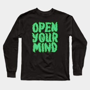 Open Your Mind Green Long Sleeve T-Shirt